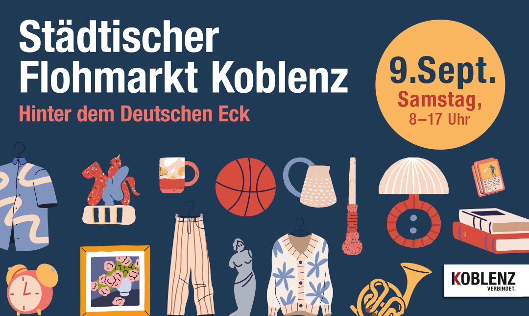 Plakat für den 2. Städtischen Flohmarkt Koblenz am 9. September ©Koblenz-Touristik