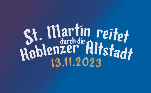 St. Martin reitet durch die Koblenzer Altstadt am 13.11.2023 ©Koblenz-Touristik GmbH St. Martin reitet durch die Koblenzer Altstadt am 13.11.2023 ©Koblenz-Touristik GmbH