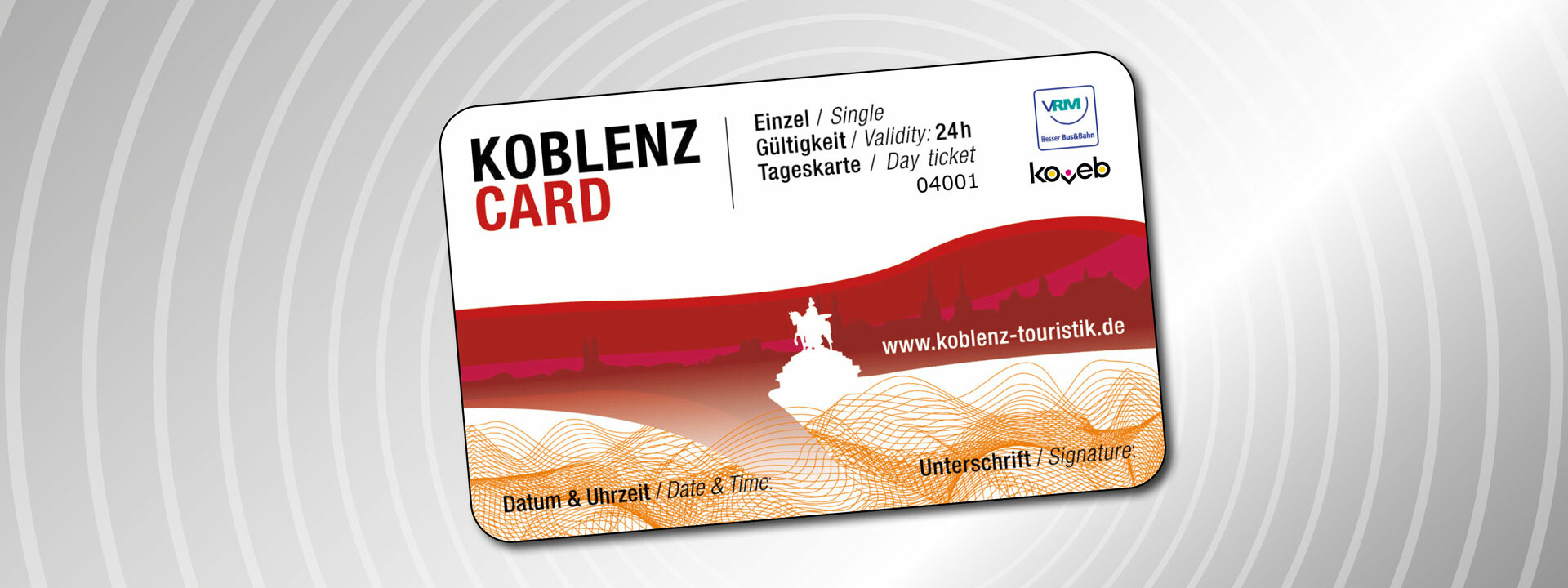 KoblenzCard mit Einzelheiten zur Gültigkeit ©Koblenz-Touristik GmbH