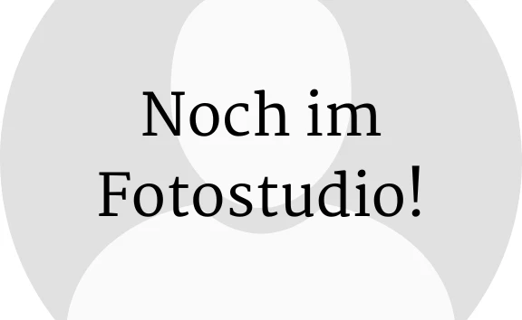Platzhalterbild mit Beschriftung "Noch im Fotostudio"